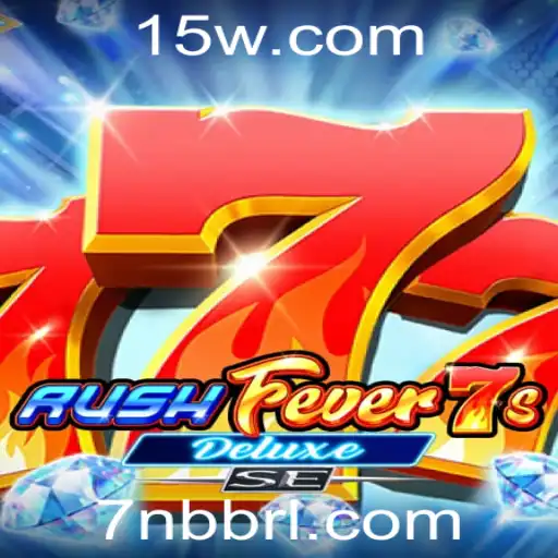 Descubra RushFever7sDeluxeSE: Um Guia Completo para Jogadores